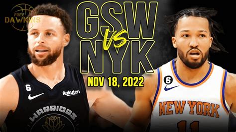 New York Knicks vs Golden State Warriors Nov 18, 2022 Box .